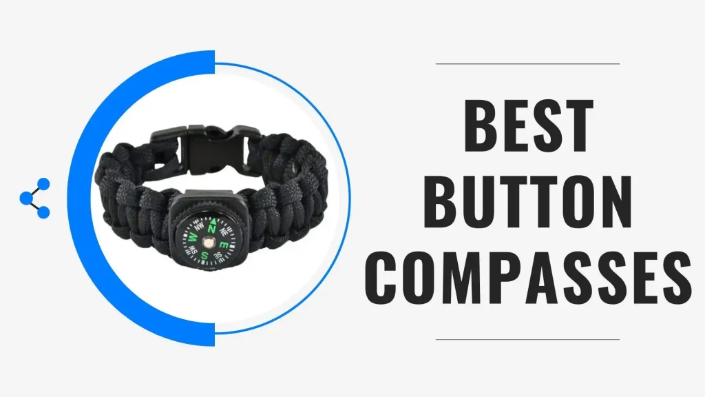 Best Button Compasses